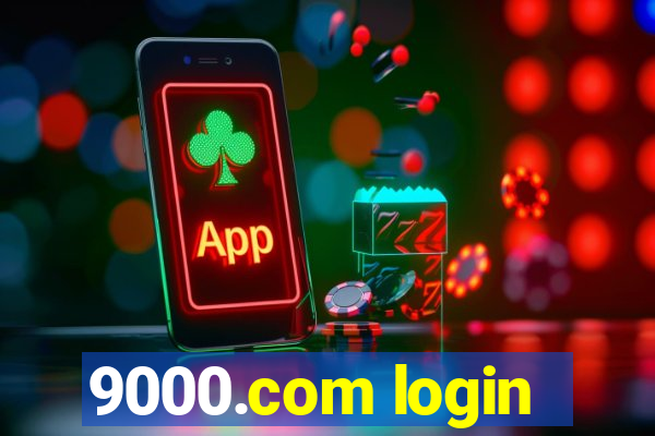 9000.com login